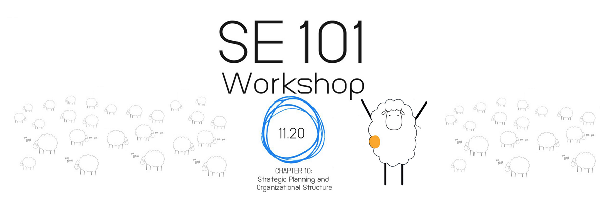 SE101: 10. Strategic Planning and organizational structure