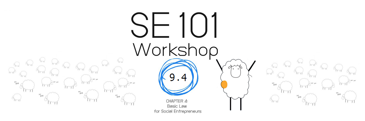 SE101: 4. Basic Law for Social Entrepreneurs